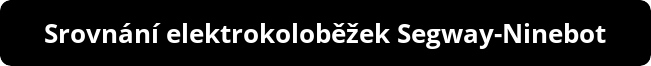 button_srovnani-elektrokolobezek-segway-ninebot